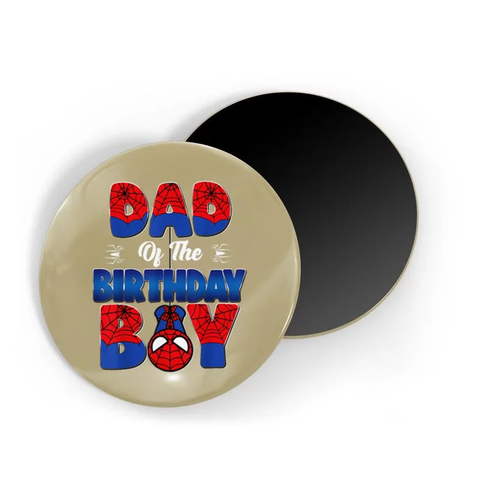 Dad And Mom Birthday Boy Spider Family Matching Magnet