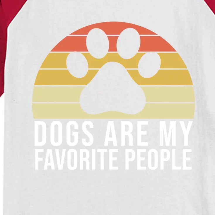 Dogs Are My Favorite People Great Gift Paw Saying Dog Owner Quote Fun Gift Kids Colorblock Raglan Jersey