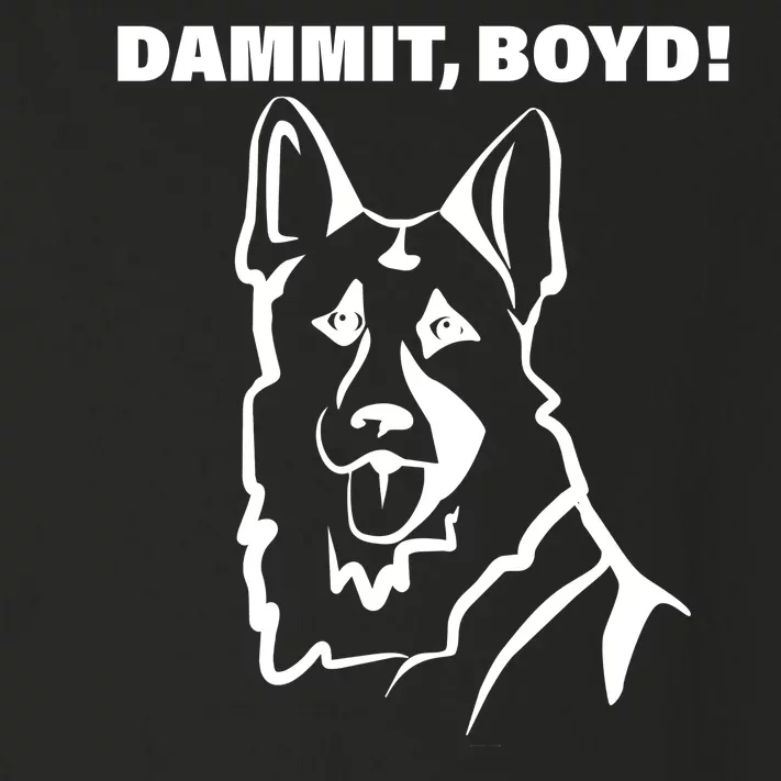 Dammit Boyd! Toddler Long Sleeve Shirt