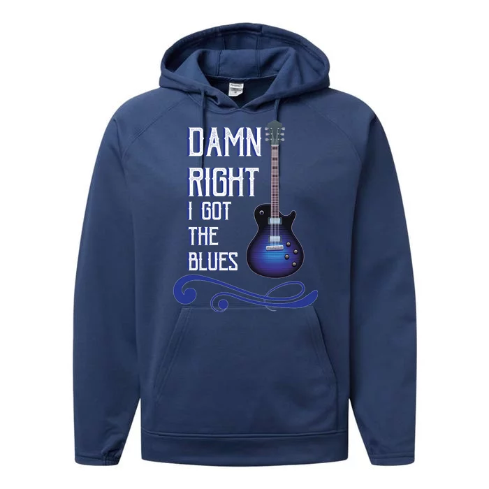 Damn Right I Got The Blues Guitar Performance Fleece Hoodie