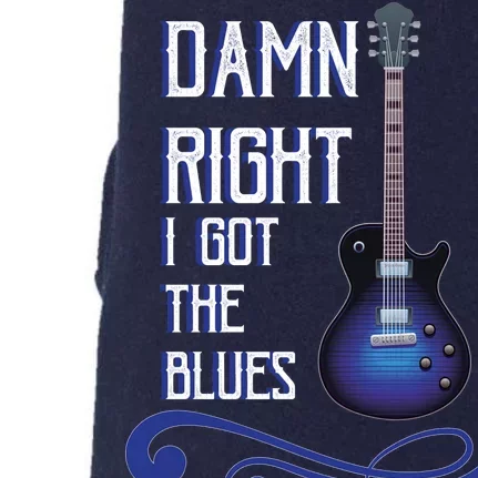 Damn Right I Got The Blues Guitar Doggie 3-End Fleece Hoodie