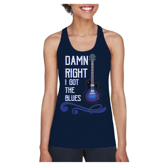 Damn Right I Got The Blues Guitar Women's Racerback Tank