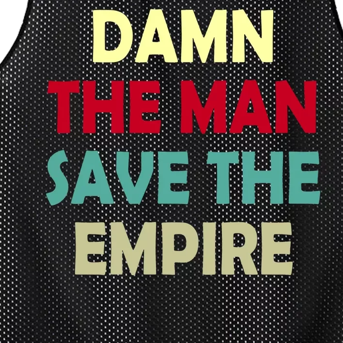 Damn The Man Save The Empire Mesh Reversible Basketball Jersey Tank