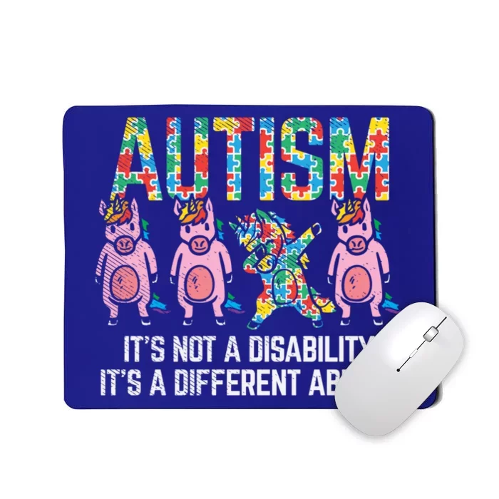 Different Ability Not Disability Unicorn Dab Autism Girl Gift Mousepad