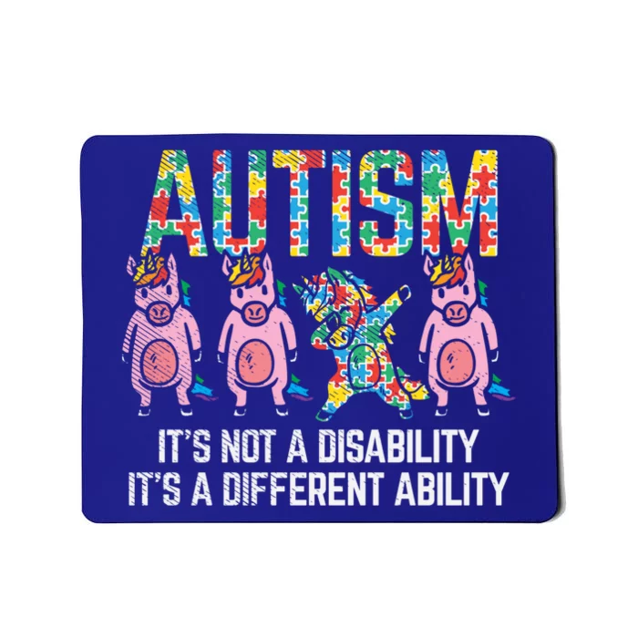 Different Ability Not Disability Unicorn Dab Autism Girl Gift Mousepad