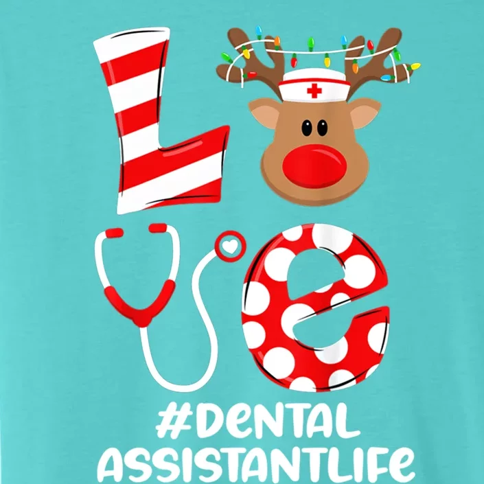 Dental Assistant Nurse Christmas Cute Scrub Top Love Gift ChromaSoft Performance T-Shirt