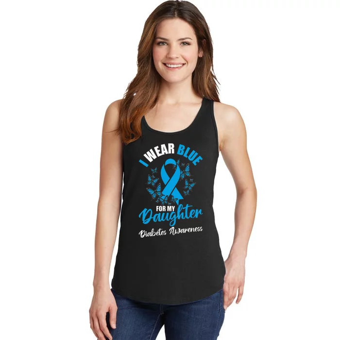 Diabetes Awareness November I Wear Blue For My Daughter Ladies Essential Tank