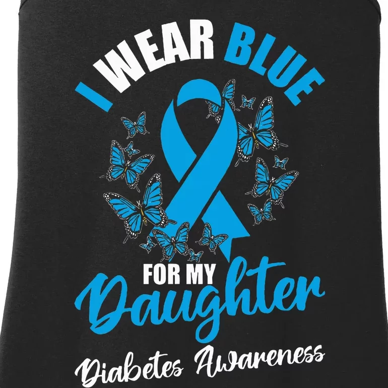 Diabetes Awareness November I Wear Blue For My Daughter Ladies Essential Tank