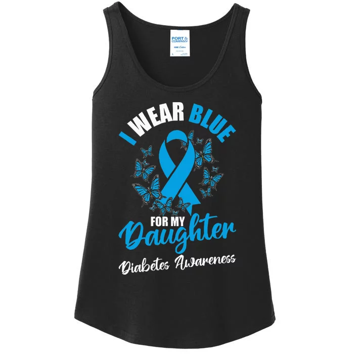 Diabetes Awareness November I Wear Blue For My Daughter Ladies Essential Tank