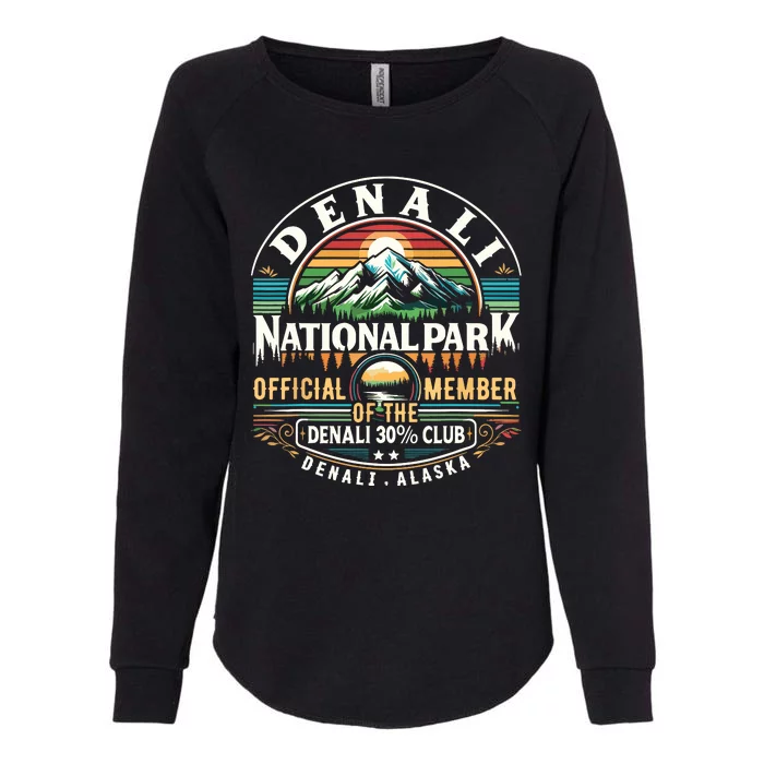 Denali Alaska National Park Official Member Of The Denali 30 Percent Club Womens California Wash Sweatshirt