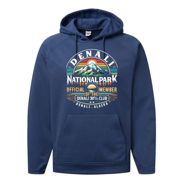 Denali Alaska National Park Official Member Of The Denali 30 Percent Club Performance Fleece Hoodie