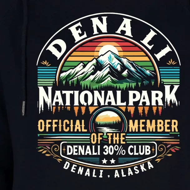 Denali Alaska National Park Official Member Of The Denali 30 Percent Club Womens Funnel Neck Pullover Hood