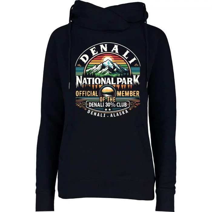 Denali Alaska National Park Official Member Of The Denali 30 Percent Club Womens Funnel Neck Pullover Hood