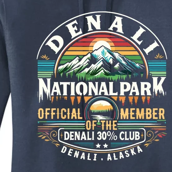 Denali Alaska National Park Official Member Of The Denali 30 Percent Club Women's Pullover Hoodie