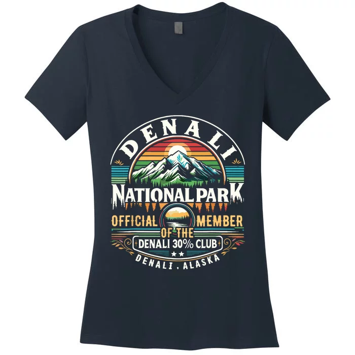 Denali Alaska National Park Official Member Of The Denali 30 Percent Club Women's V-Neck T-Shirt