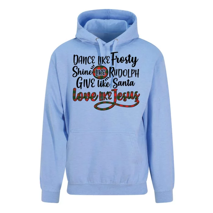 Dance Like Frosty Shine Like Rudolph Give Like Santa Love Jesus Unisex Surf Hoodie