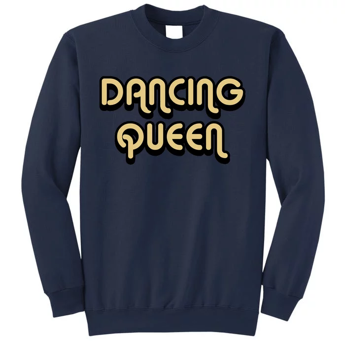 Dancing Queen Sweatshirt