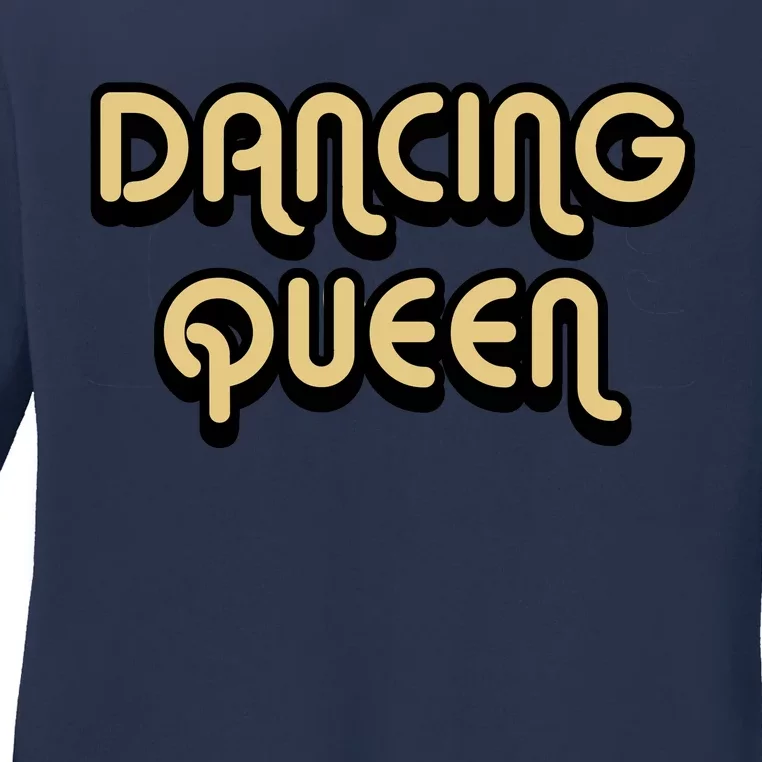 Dancing Queen Ladies Long Sleeve Shirt