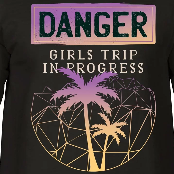 Danger Girls Trip In Progress Comfort Colors T-Shirt