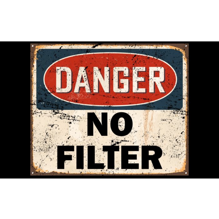 Danger No Filter Warning Bumper Sticker