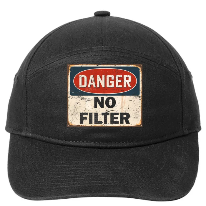 Danger No Filter Warning 7-Panel Snapback Hat