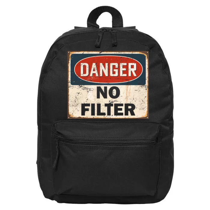 Danger No Filter Warning 16 in Basic Backpack