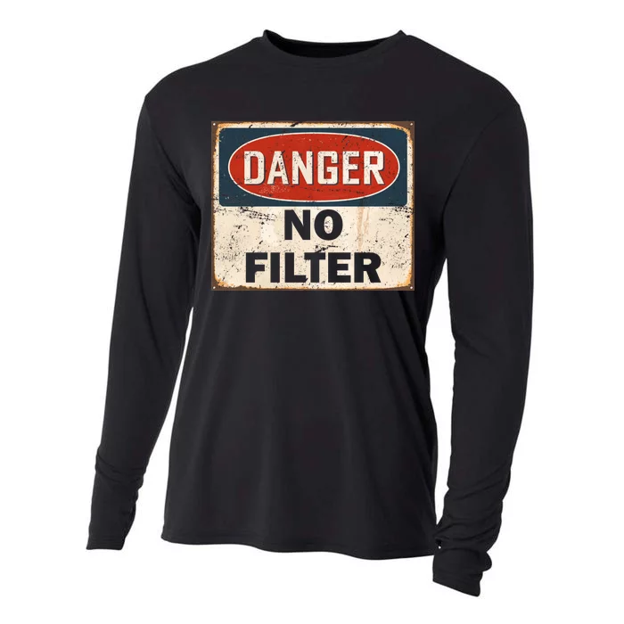 Danger No Filter Warning Cooling Performance Long Sleeve Crew