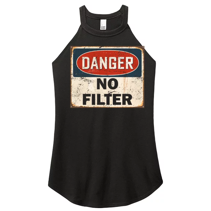 Danger No Filter Warning Women’s Perfect Tri Rocker Tank