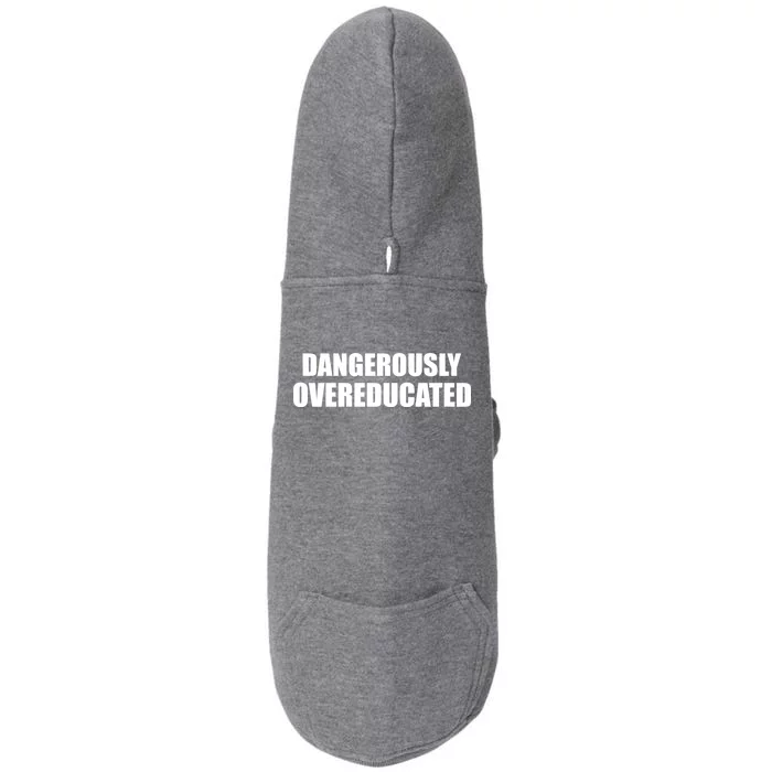 Dangerously Overeducated Doggie 3-End Fleece Hoodie