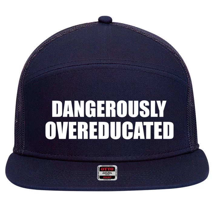 Dangerously Overeducated 7 Panel Mesh Trucker Snapback Hat