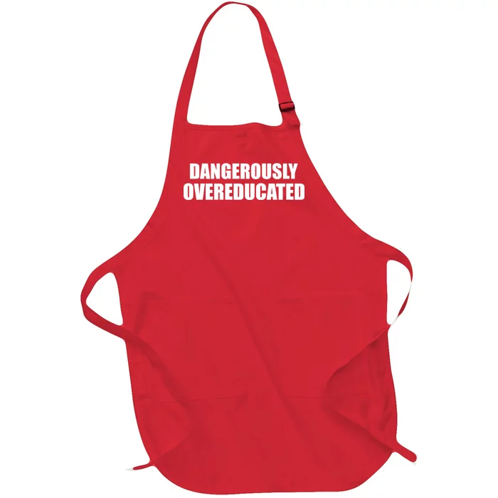 Dangerously Overeducated Full-Length Apron With Pocket