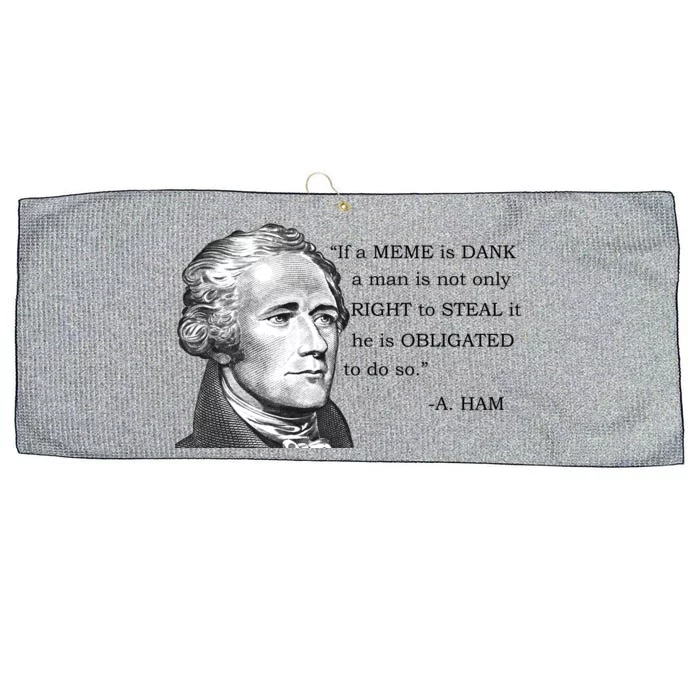 Dank Memes Alexander Hamilton A. Ham Quote Large Microfiber Waffle Golf Towel