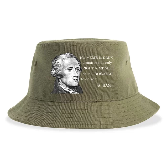 Dank Memes Alexander Hamilton A. Ham Quote Sustainable Bucket Hat