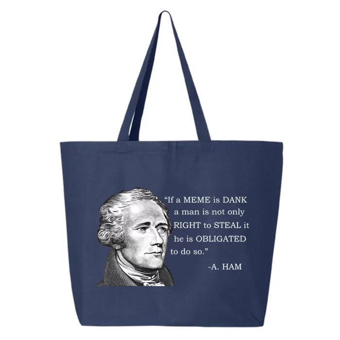 Dank Memes Alexander Hamilton A. Ham Quote 25L Jumbo Tote