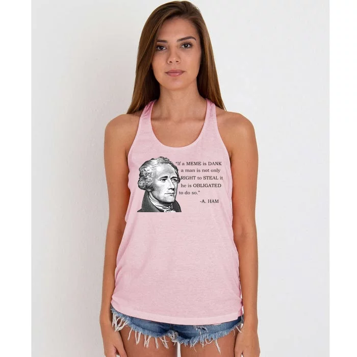 Dank Memes Alexander Hamilton A. Ham Quote Women's Knotted Racerback Tank