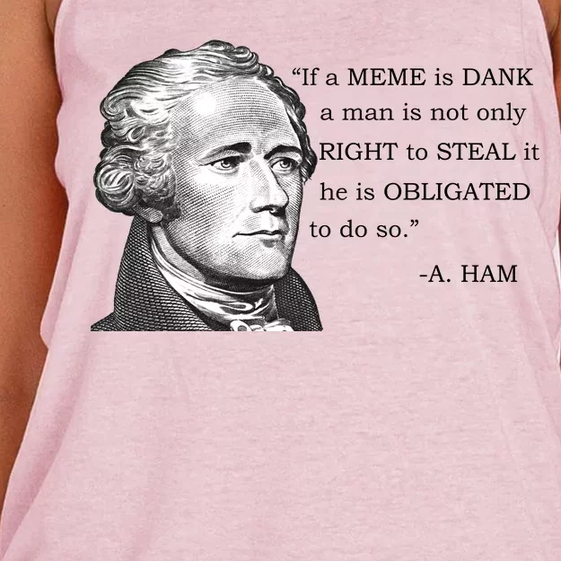 Dank Memes Alexander Hamilton A. Ham Quote Women's Knotted Racerback Tank