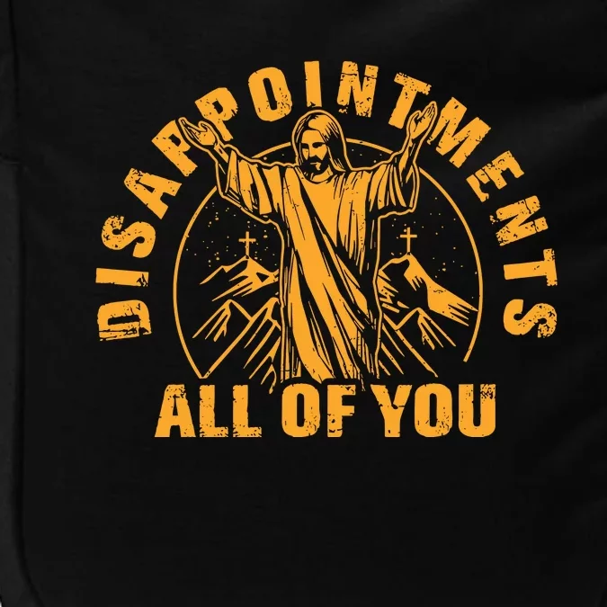 Disappointments All Of You Jesus Christ Impact Tech Backpack