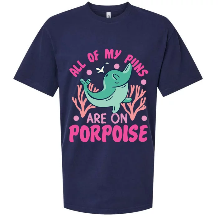 Dolphin: All Of My Puns Are On Porpoise Funny Gift Sueded Cloud Jersey T-Shirt