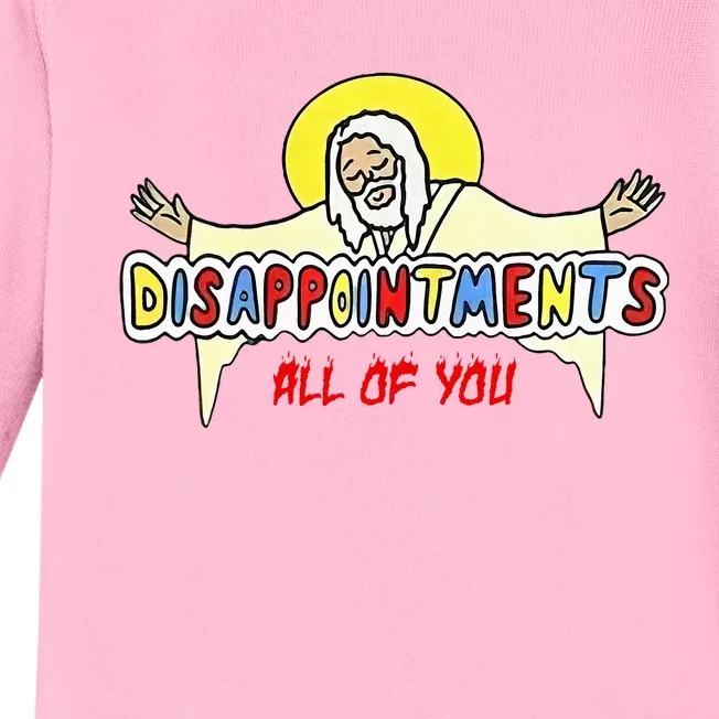 Disappointments All Of You Jesus Baby Long Sleeve Bodysuit