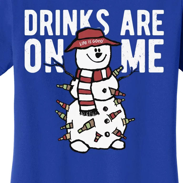 Drinks Are On Me Snowman Funny Christmas Women's T-Shirt