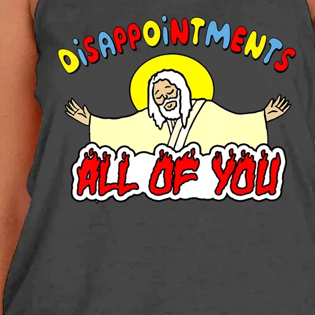 Disappointments All Of You Sarcastic Jesus God Humor Women's Knotted Racerback Tank