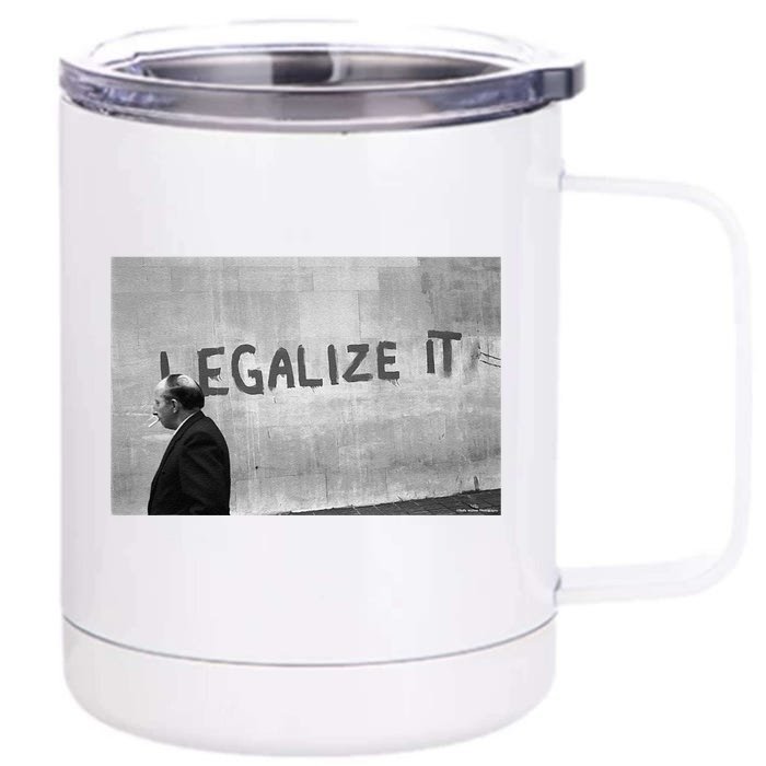 Duffy Archive Photography Legalize It Graffiti Shot Front & Back 12oz Stainless Steel Tumbler Cup