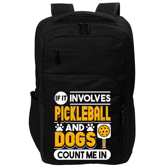 Dogs And Pickleball Lover Impact Tech Backpack