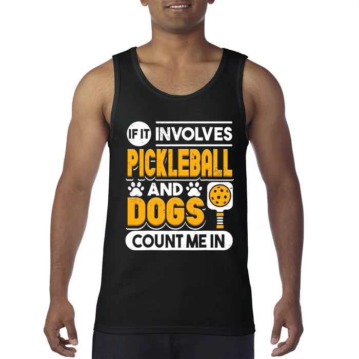 Dogs And Pickleball Lover Tank Top