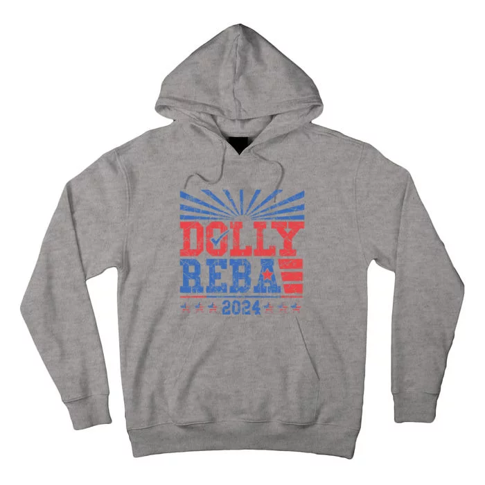 D.O.L.Ly And Reba 2024 Tall Hoodie