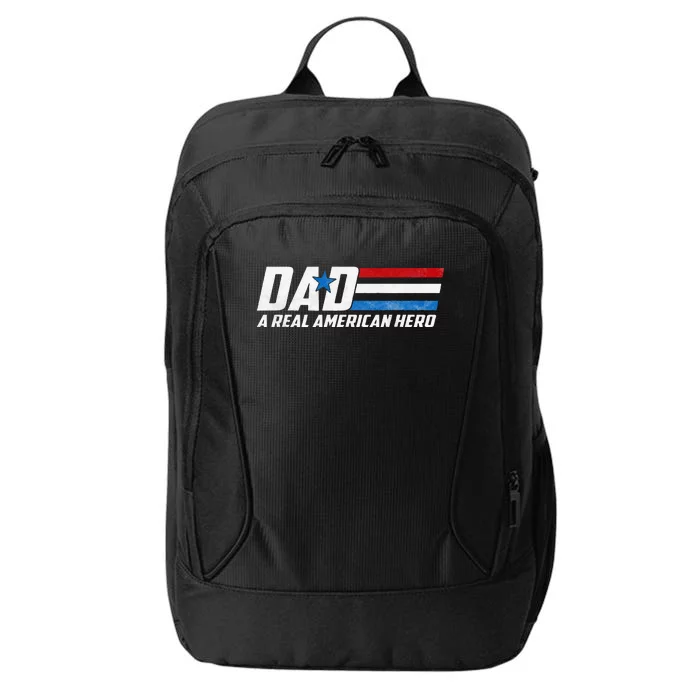 Dad A Real American Hero City Backpack