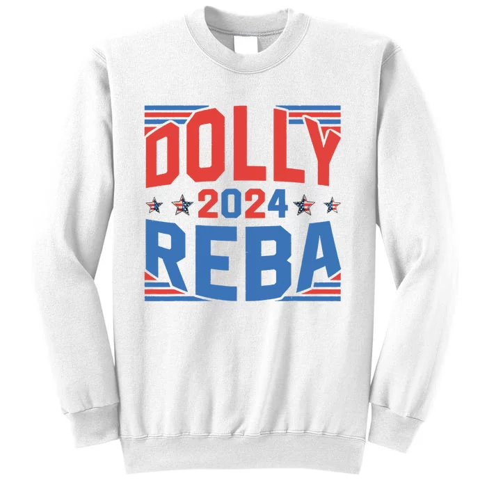 Dolly And Reba 2024 Funny Gift Sweatshirt