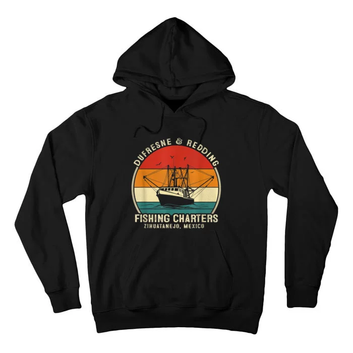 DUFRESNE And REDDING Fishing Charters Vintage Boating Tall Hoodie