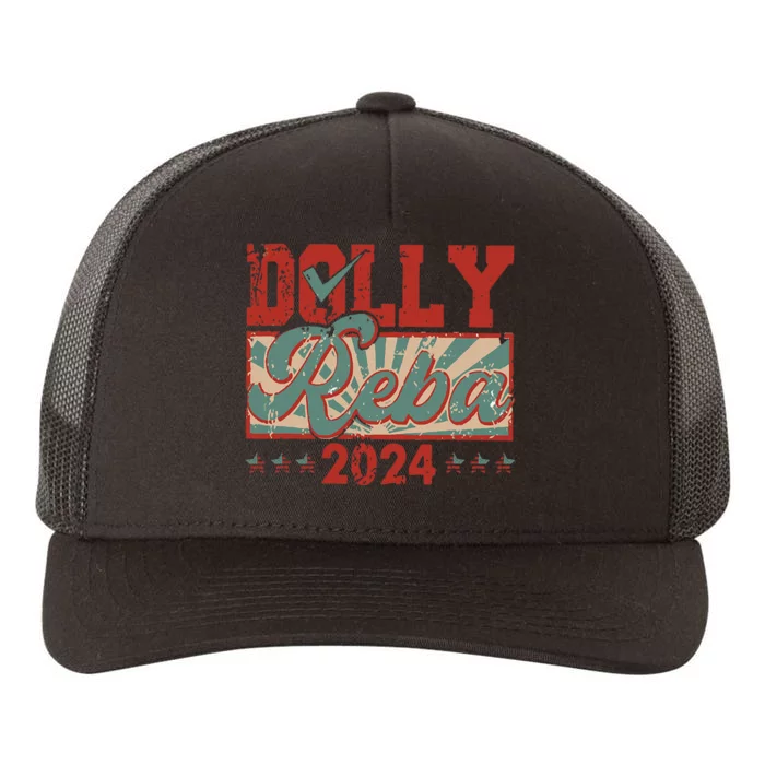 Dolly And Reba 2024 For President Dolly Reba Yupoong Adult 5-Panel Trucker Hat