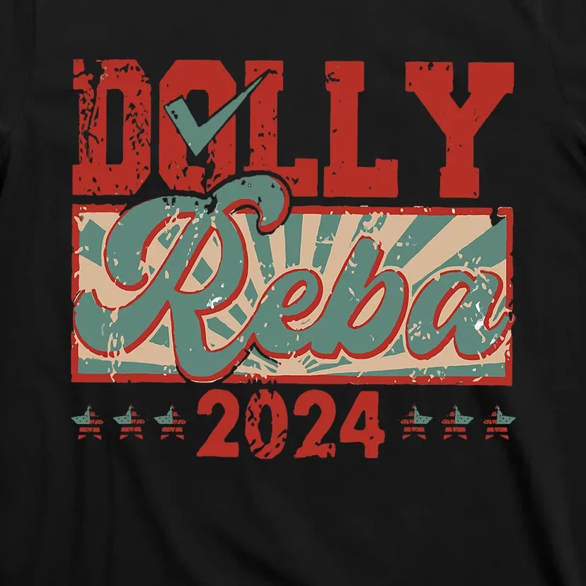 Dolly And Reba 2024 For President Dolly Reba T-Shirt